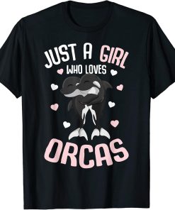 Just A Girl Who Loves Orcas Whale Kids Girls T-Shirt